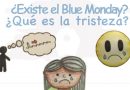 Consejos para enfrentarse al Blue Monday