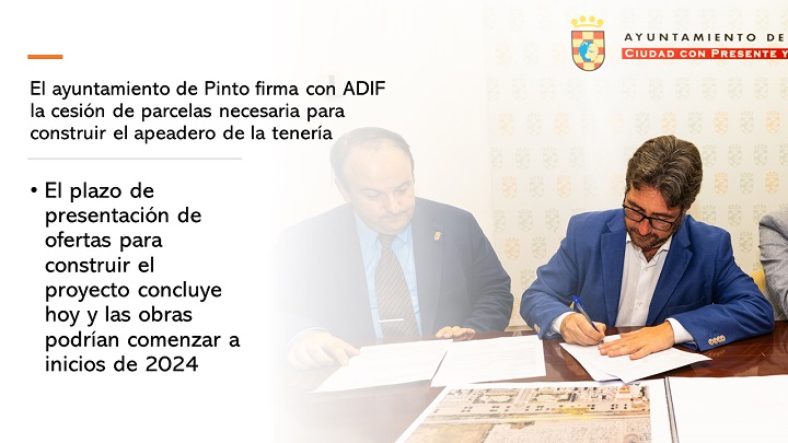 Pinto firma la cesión de parcelas para apeadero